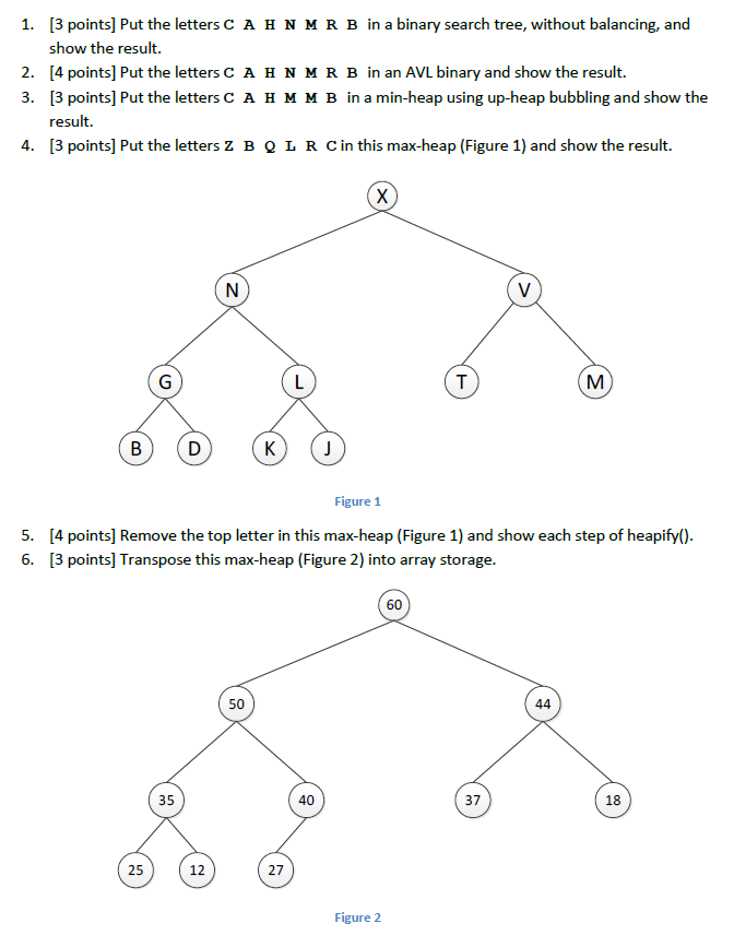 1 . [ 3 points ] Put the letters C A H N M R B in
