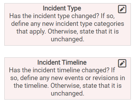 Has the incident type changed? If so , define any