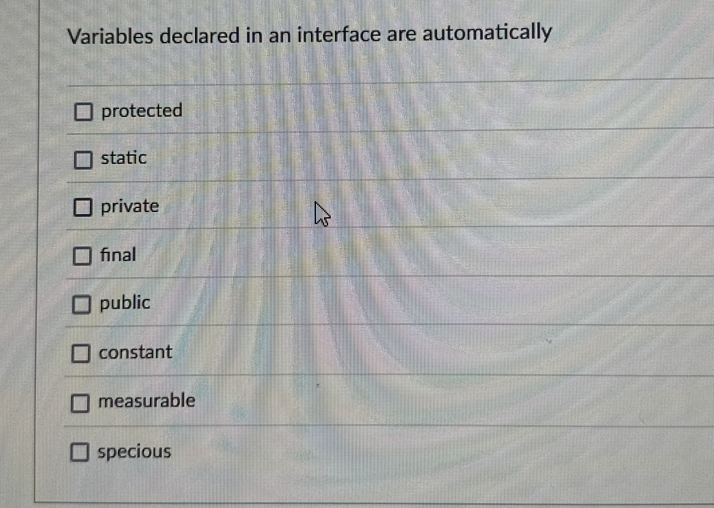 Variables declared in an interface are
