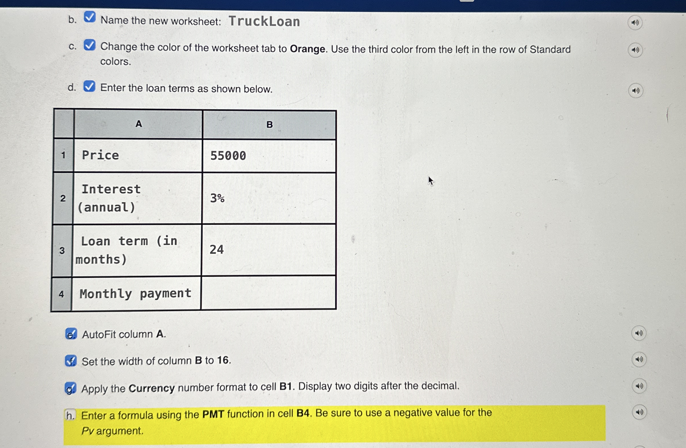 How do I enter a PMT function for step H