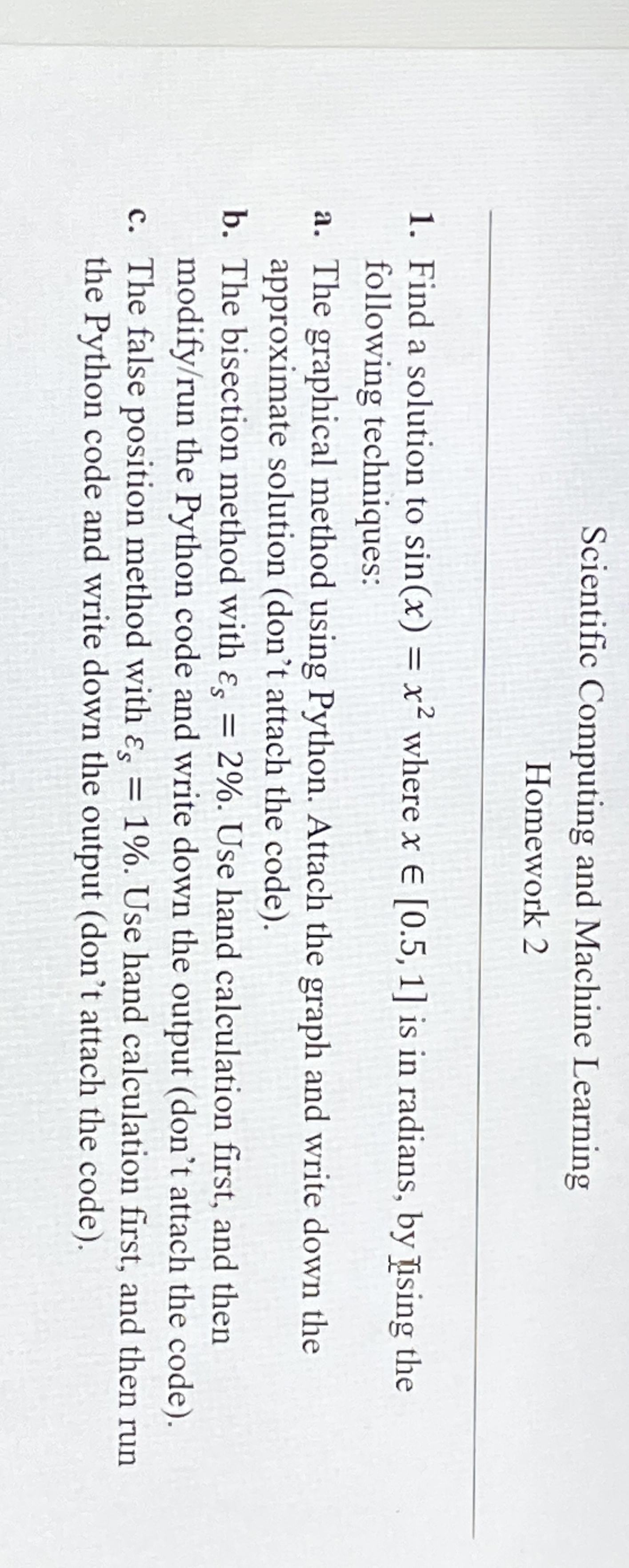 Find a solution to s i n ( x ) = x 2 where xin [