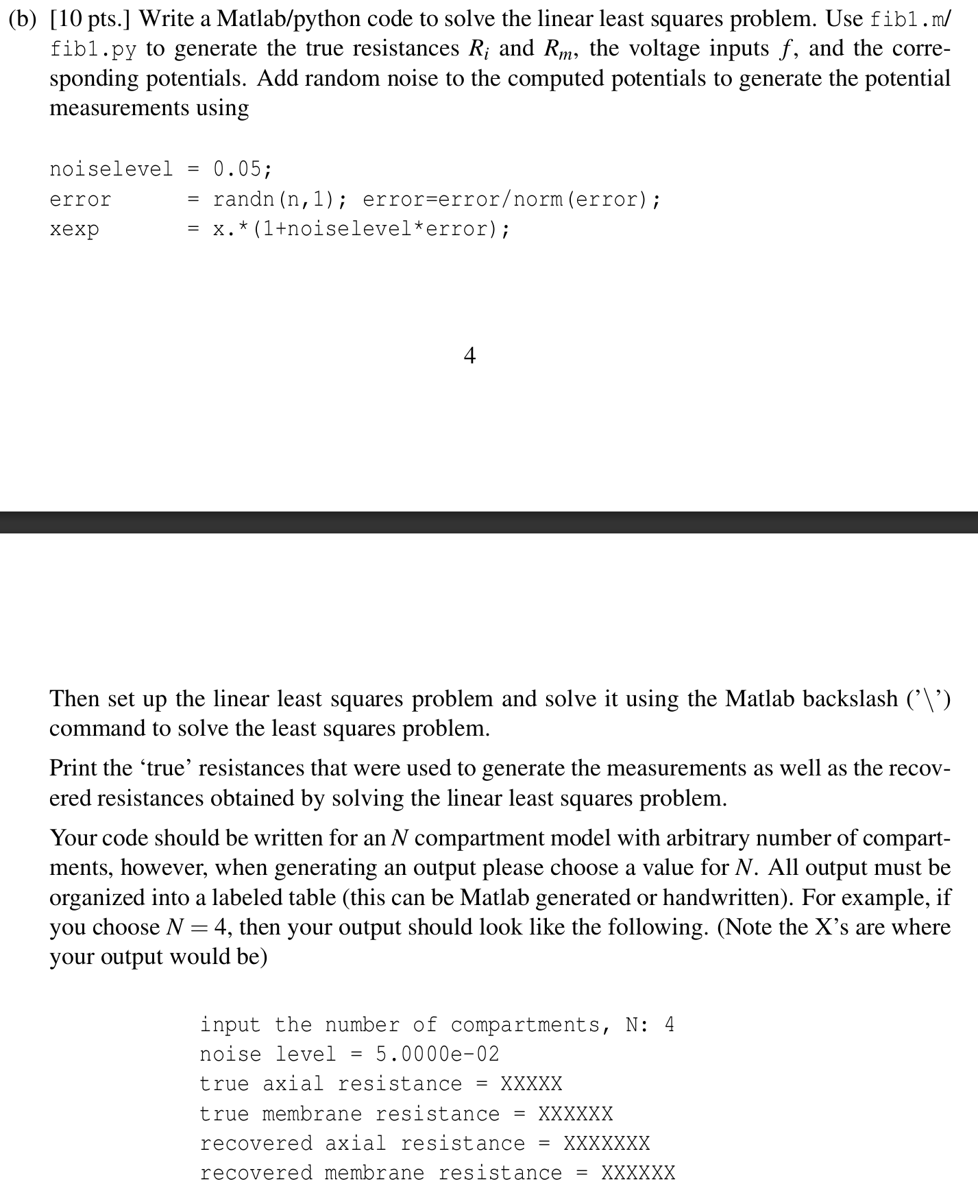 ( b ) [ 1 0 pts . ] Write a Matlab / python code