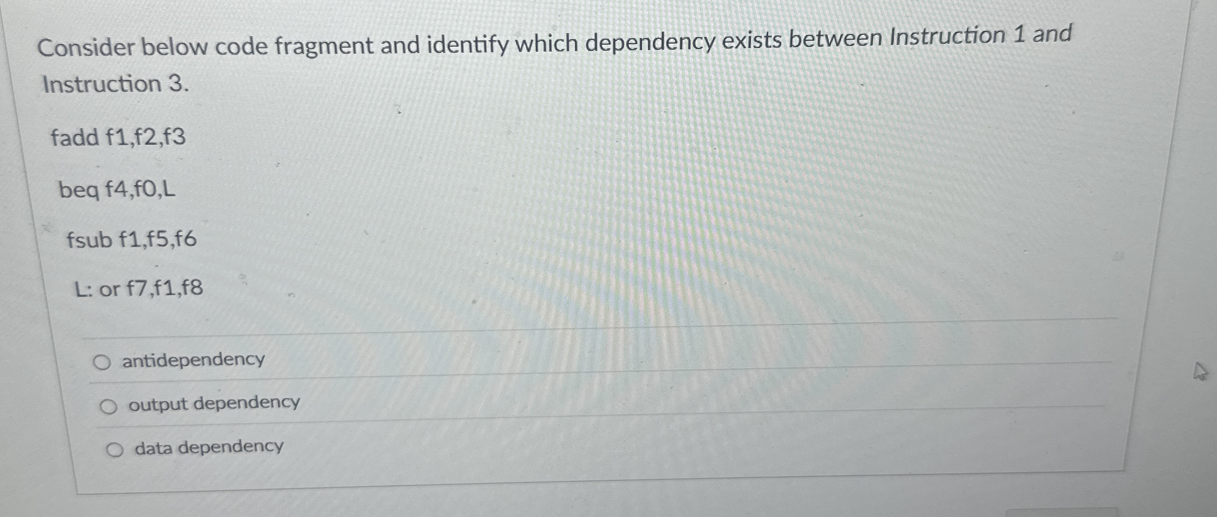 Consider below code fragment and identify which