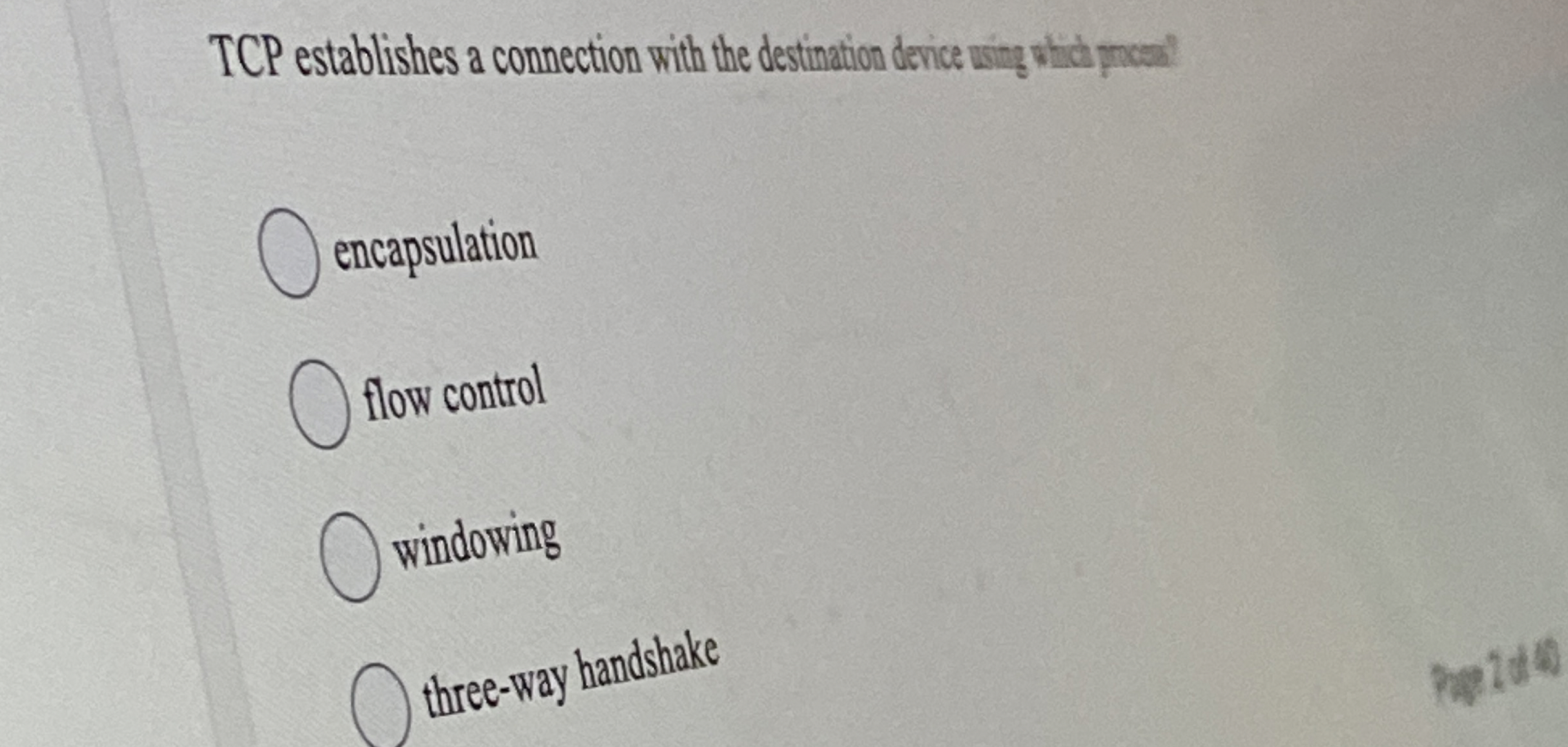 TCP establishes a connection with the destintion