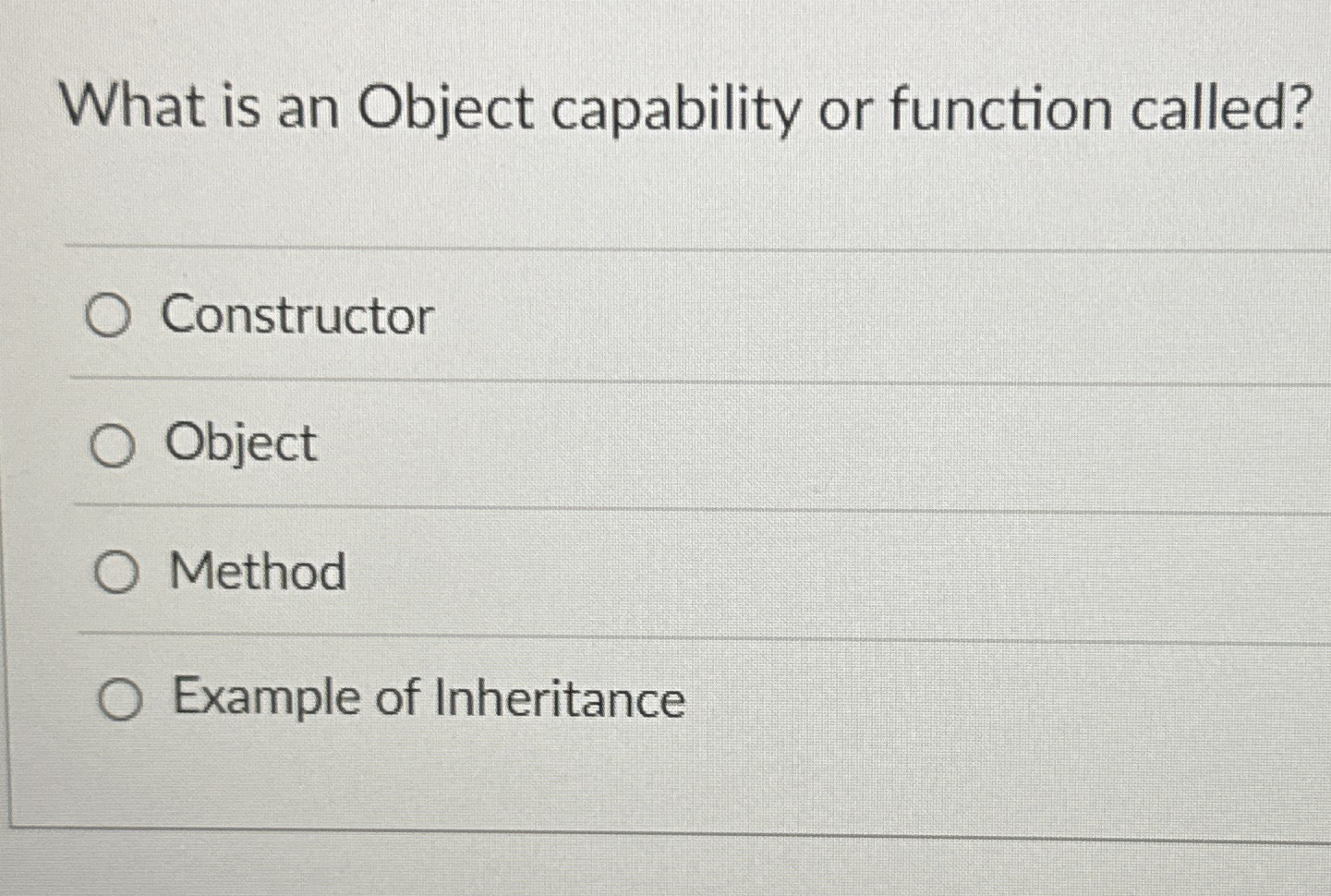 What is an Object capability or function called?