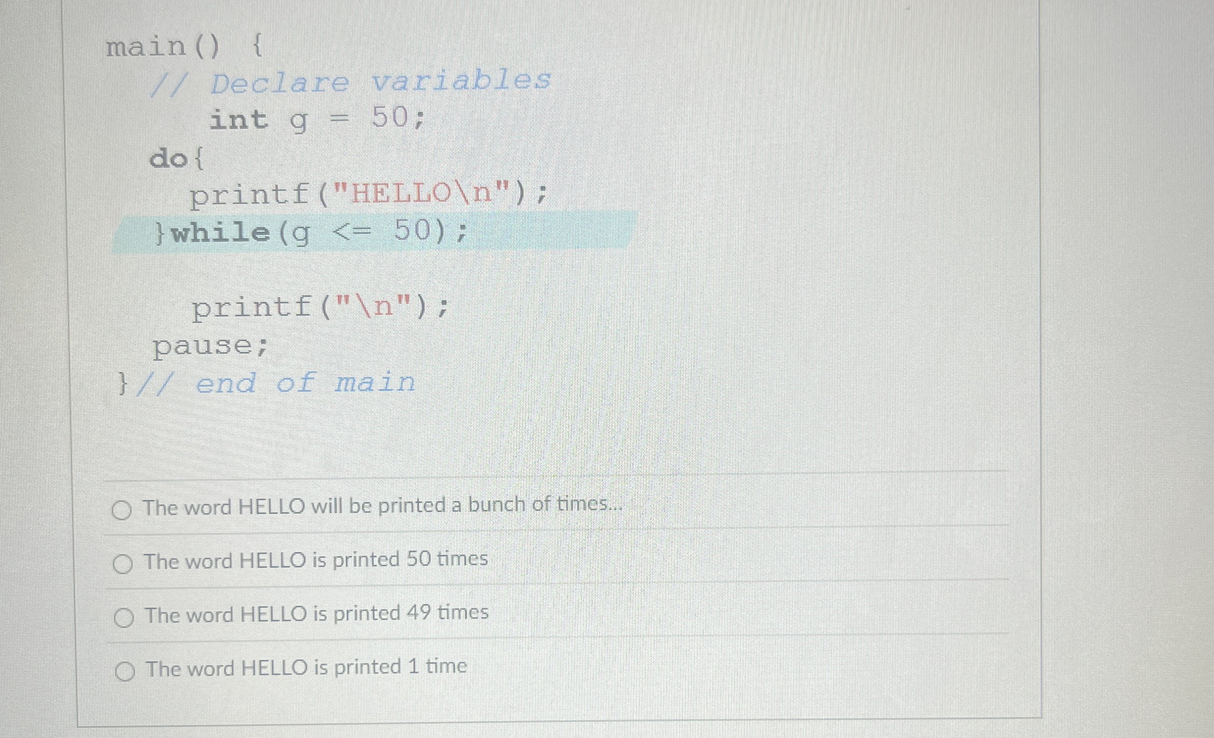 The word HELLO will be printed a bunch of