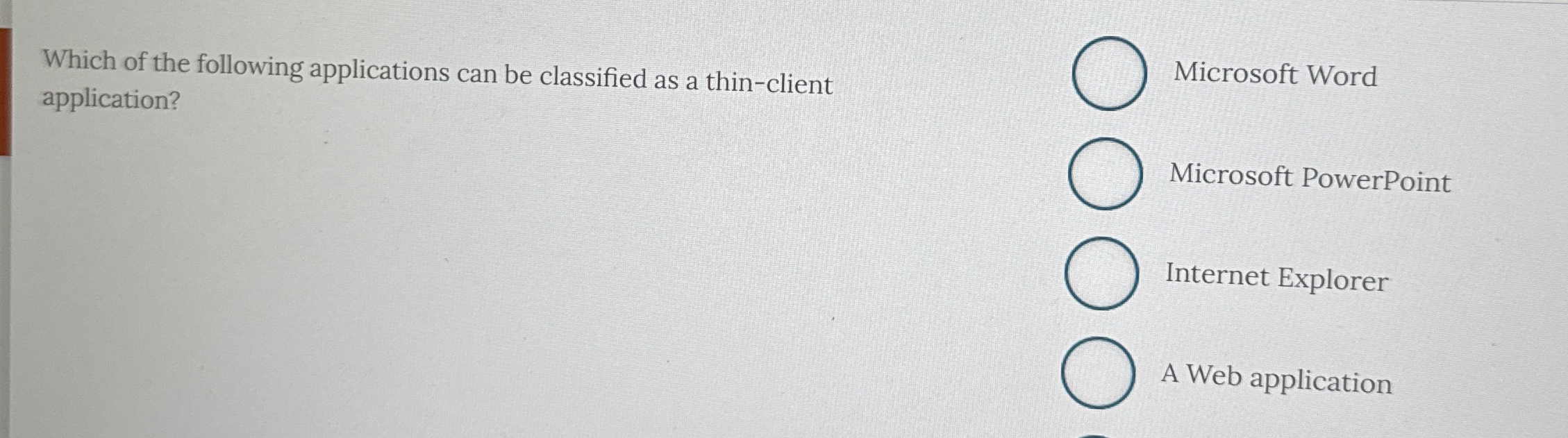 Which of the following applications can be