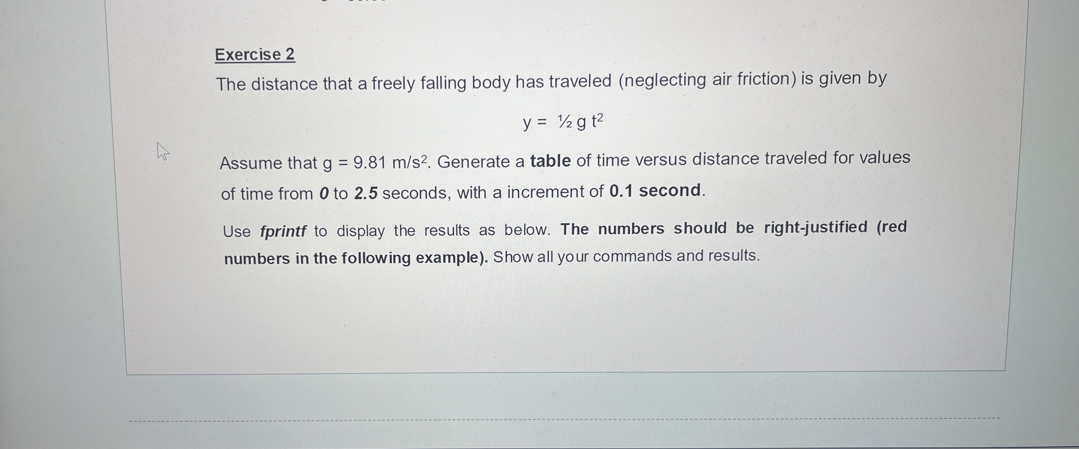 Exercise 2 The distance that a freely falling