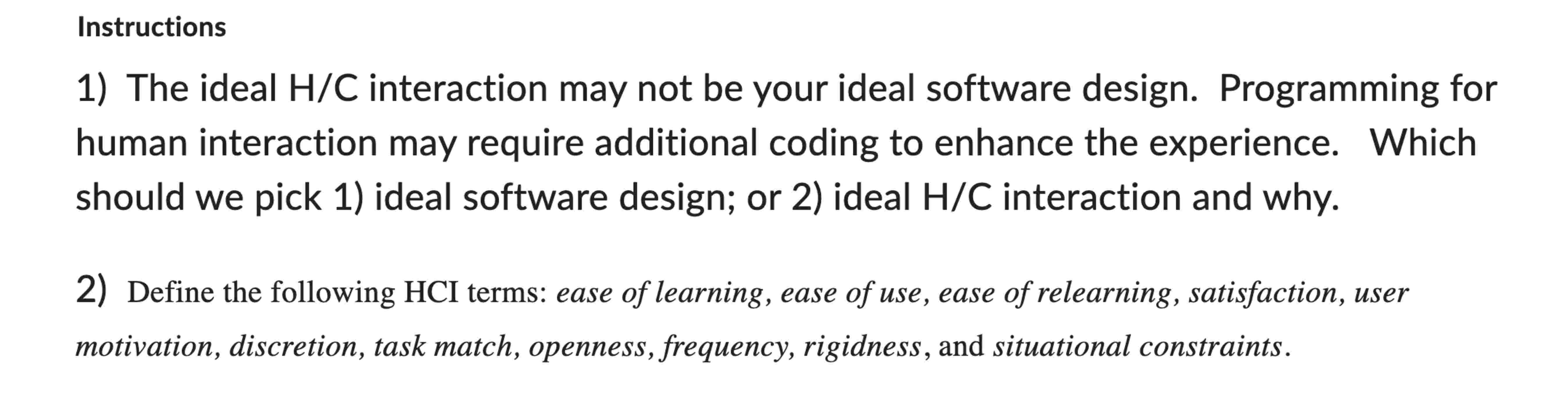 2 ) Define the following HCI terms: ease of