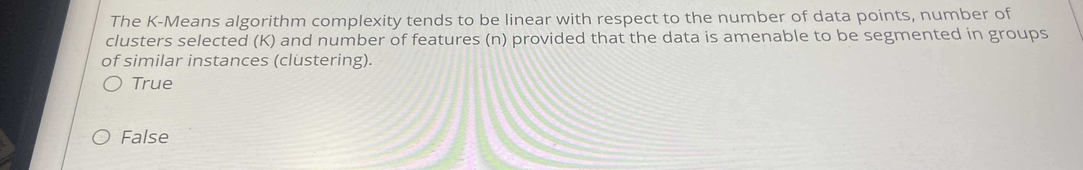 The K - Means algorithm complexity tends to be