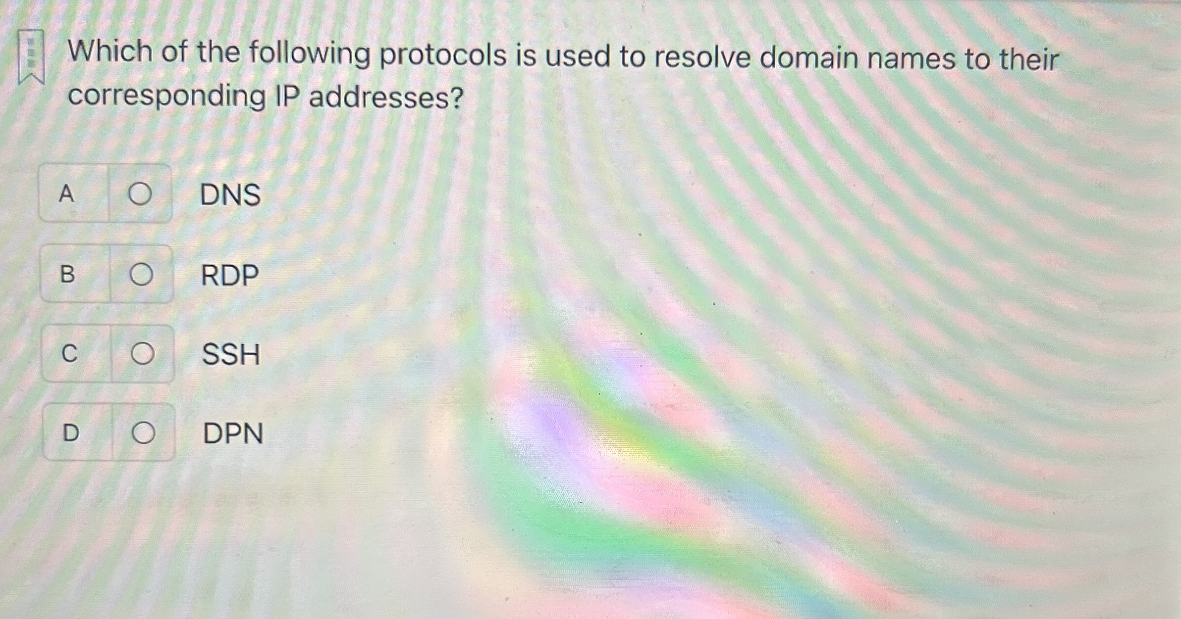 Which of the following protocols is used to