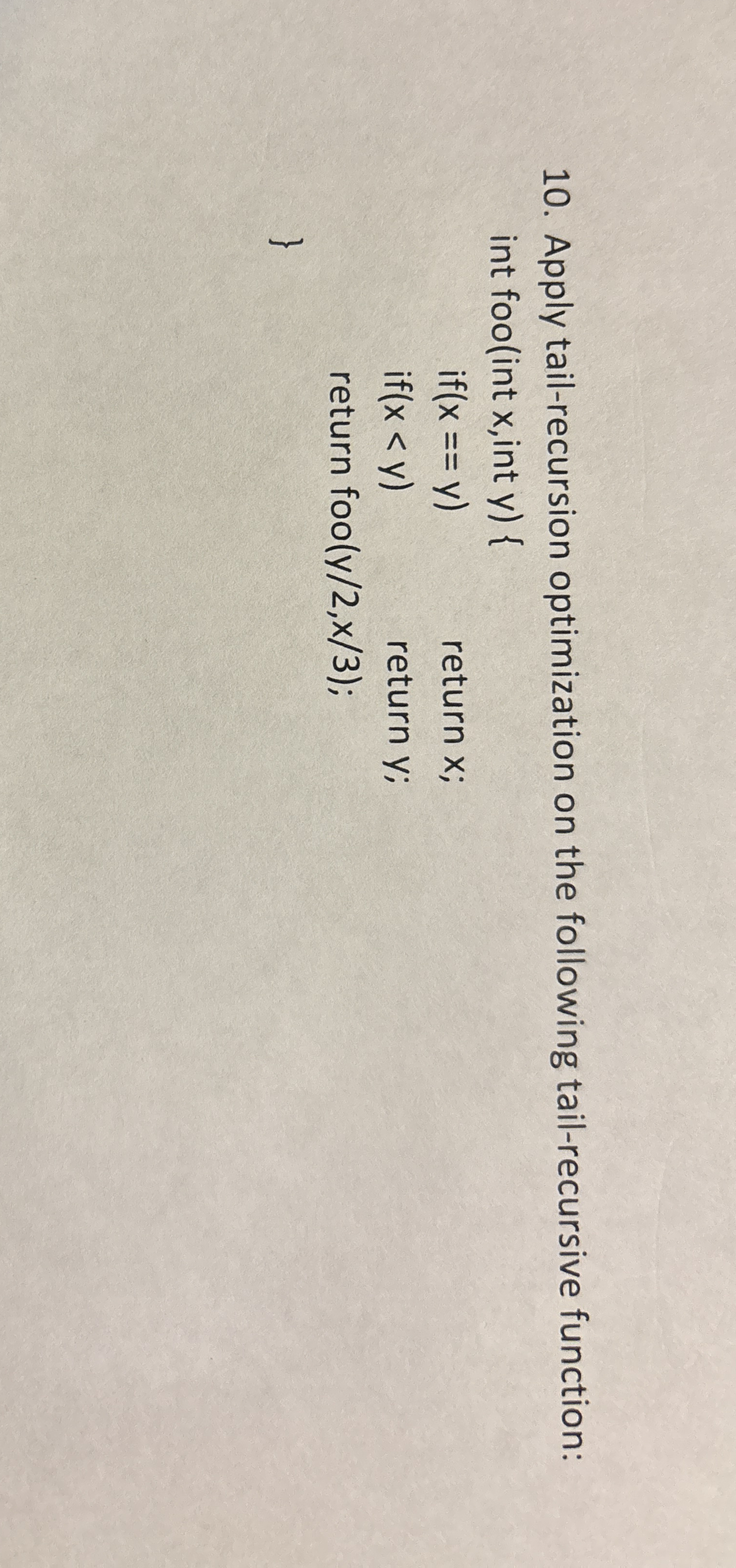 Apply tail - recursion optimization on the