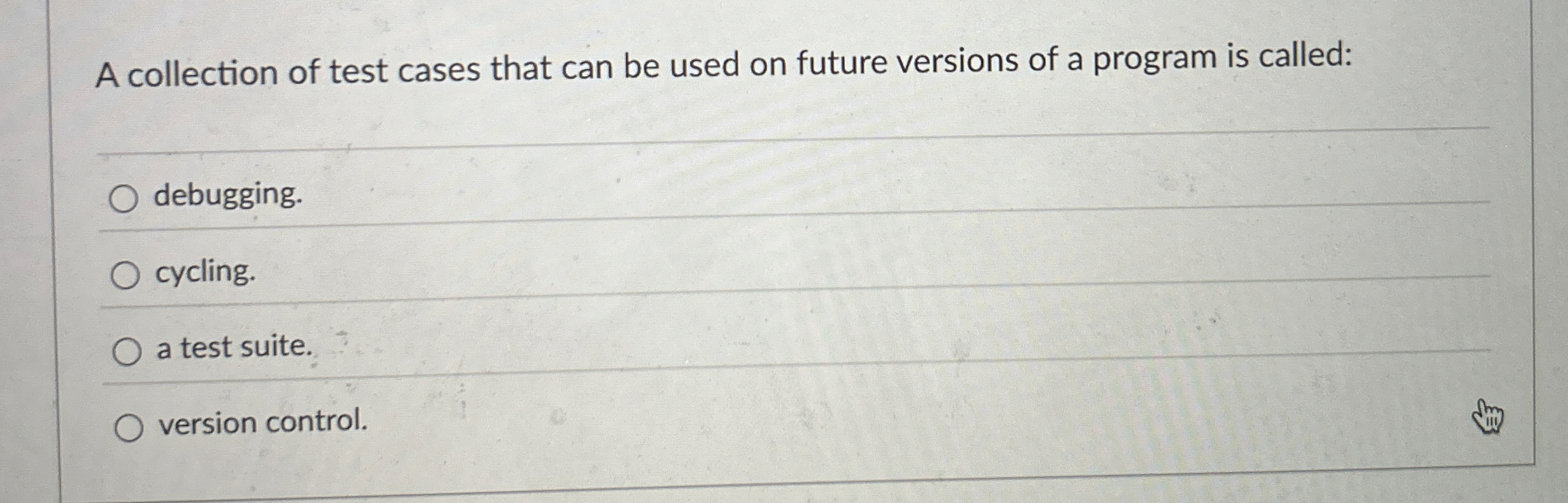A collection of test cases that can be used on