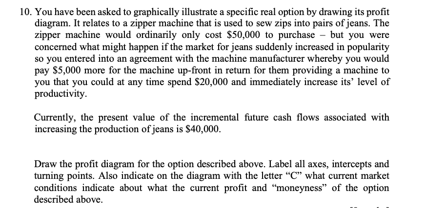 You have been asked to graphically illustrate a