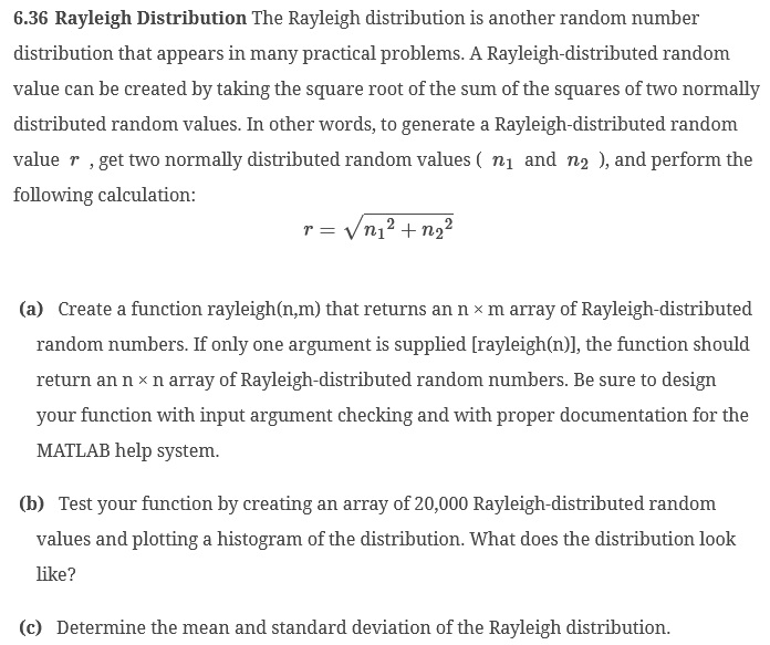 6 . 3 6 Rayleigh Distribution The Rayleigh