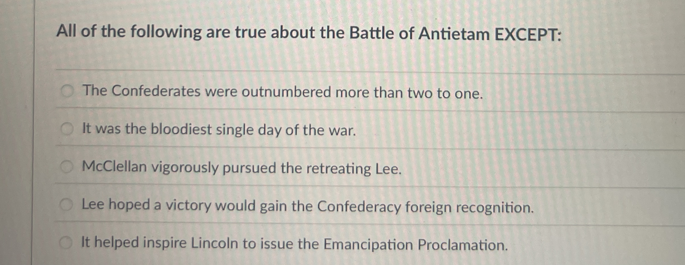 All of the following are true about the Battle of