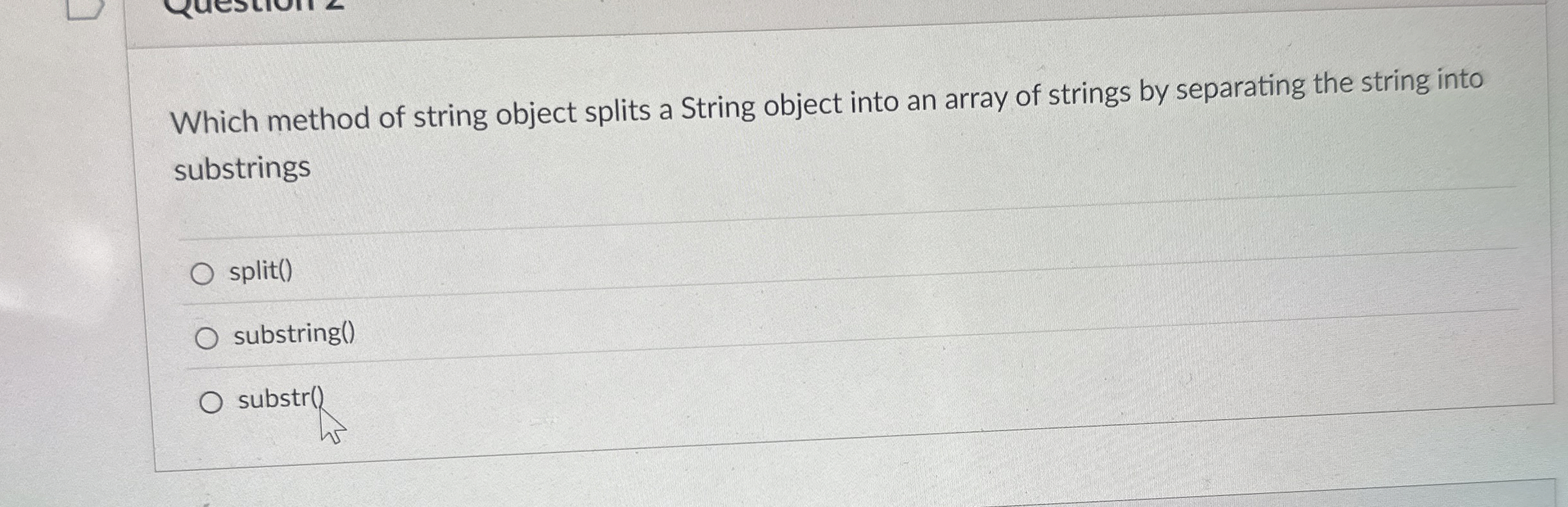 Which method of string object splits a String
