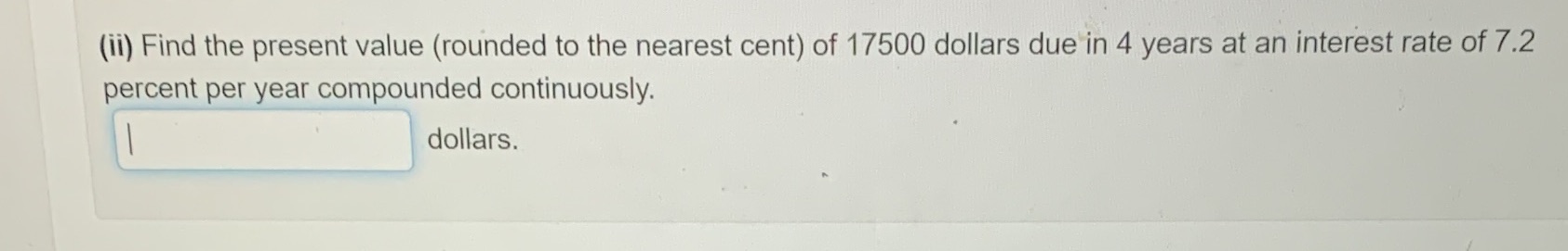 (ii) Find the present value (rounded to the