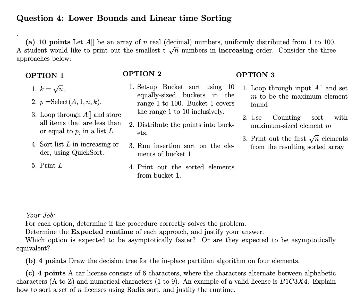 Question 4 : Lower Bounds and Linear time Sorting