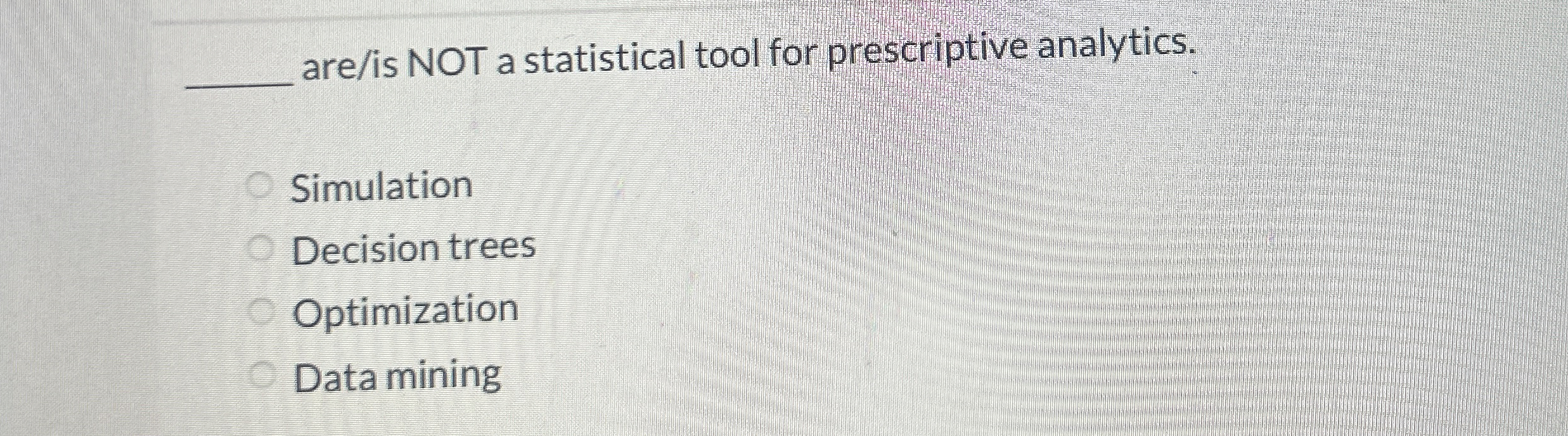 are / is NOT a statistical tool for prescriptive