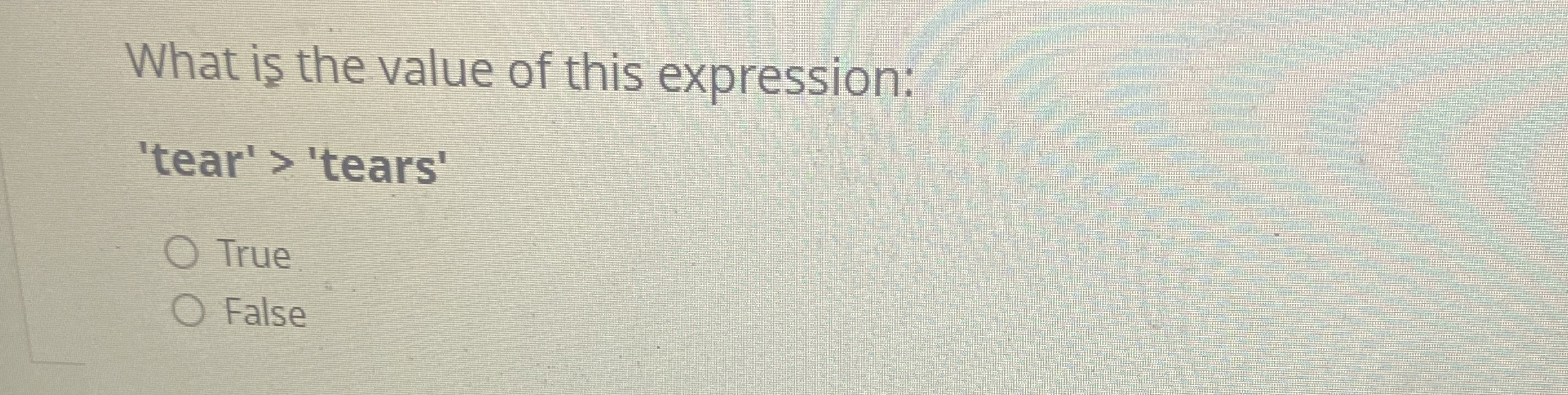 What is the value of this expression: 'tear'  style=