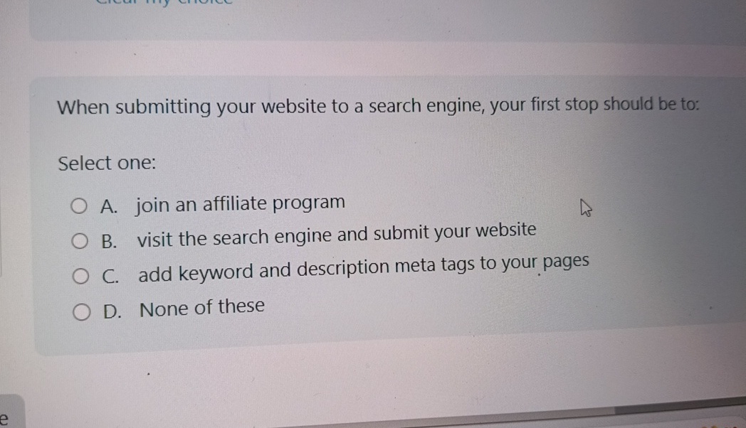 When submitting your website to a search engine,