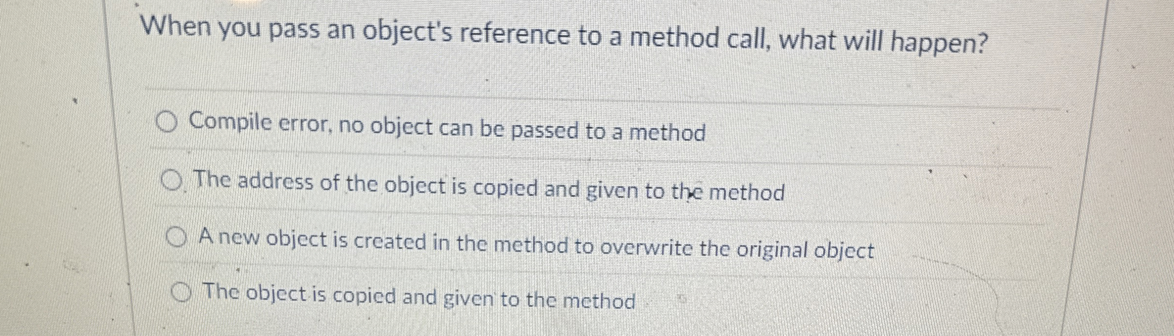 When you pass an object's reference to a method