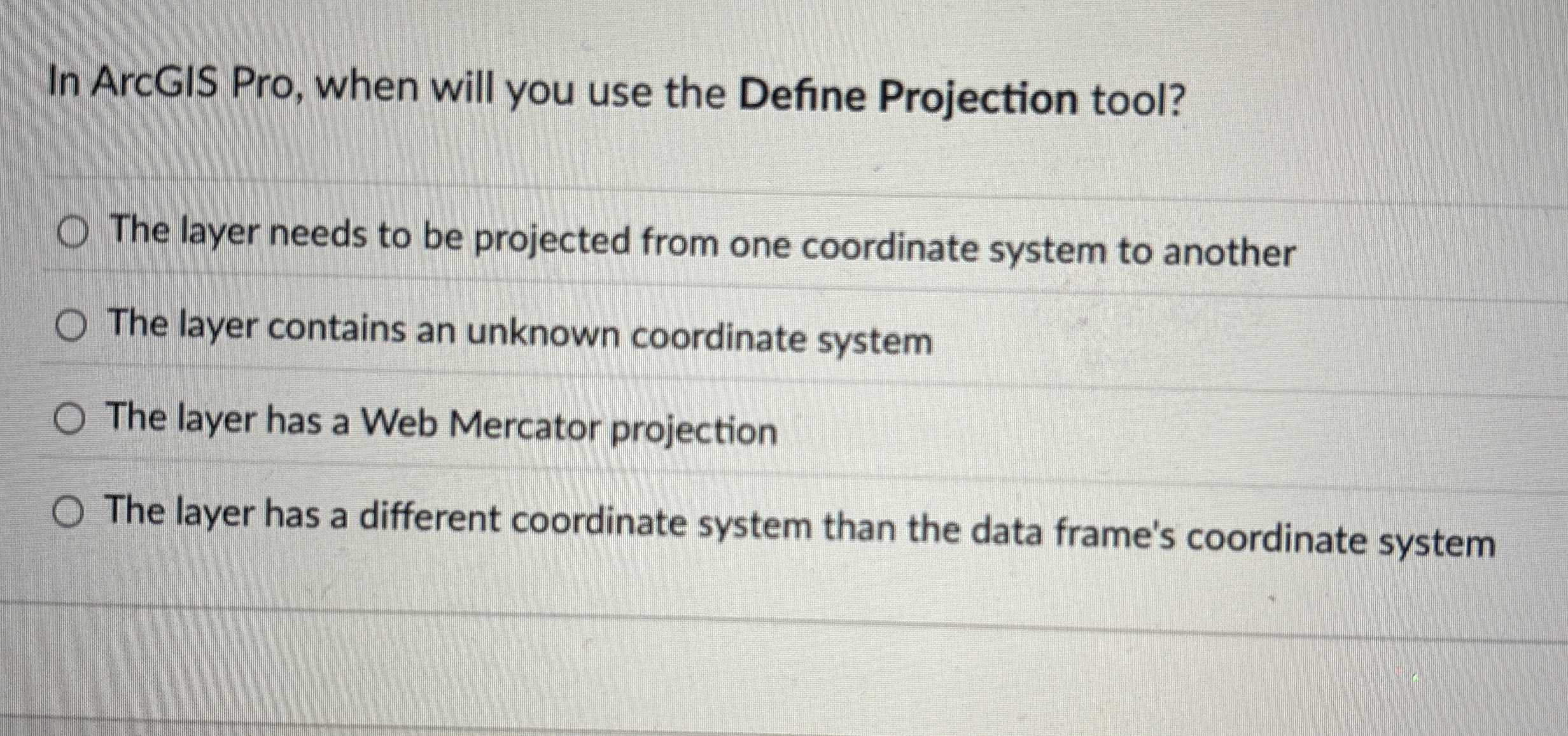 In ArcGIS Pro, when will you use the Define