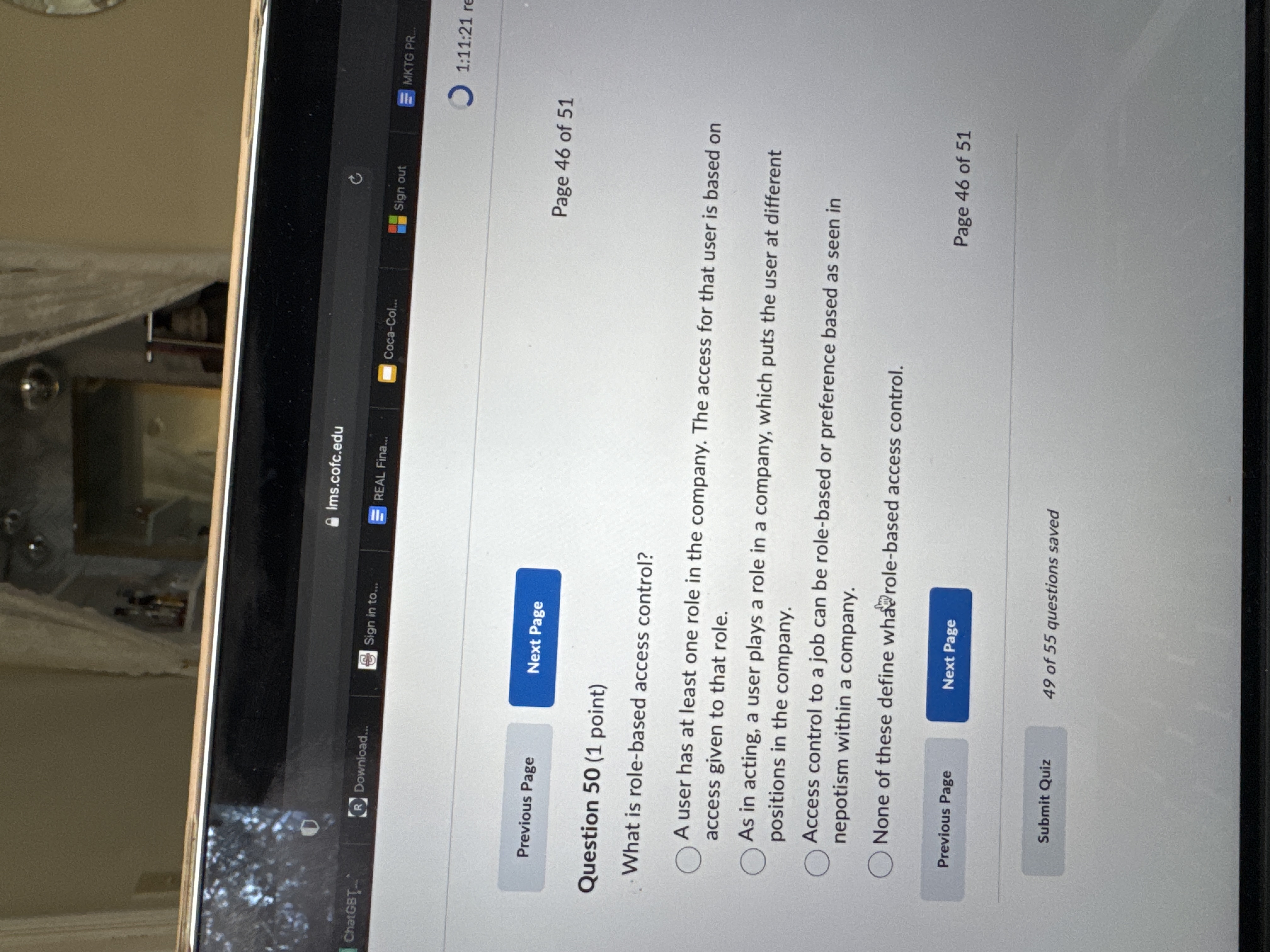 Question 5 0 ( 1 point ) What is role - based