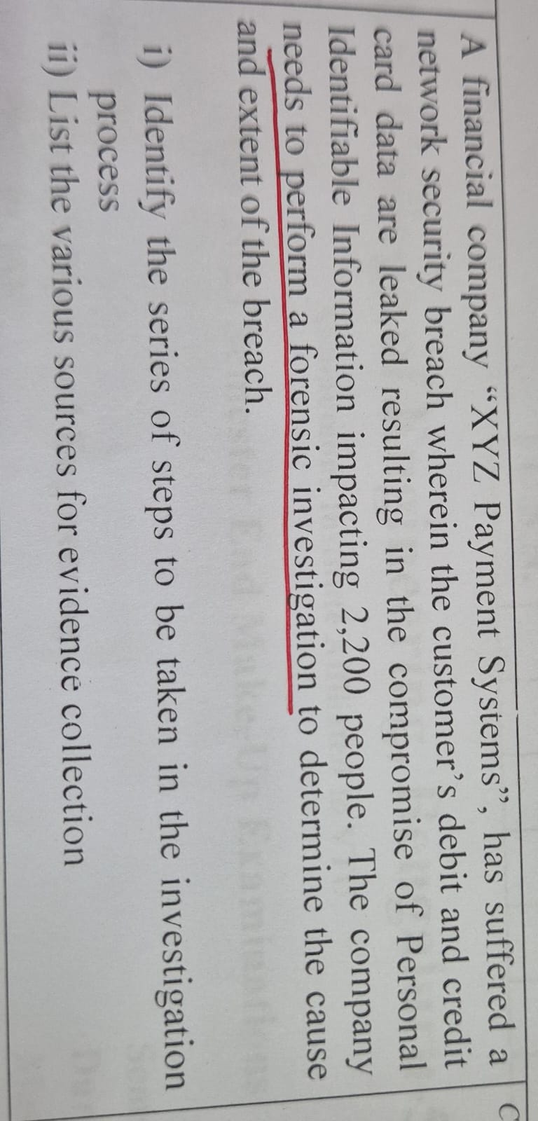 A financial company " XYZ Payment Systems", has