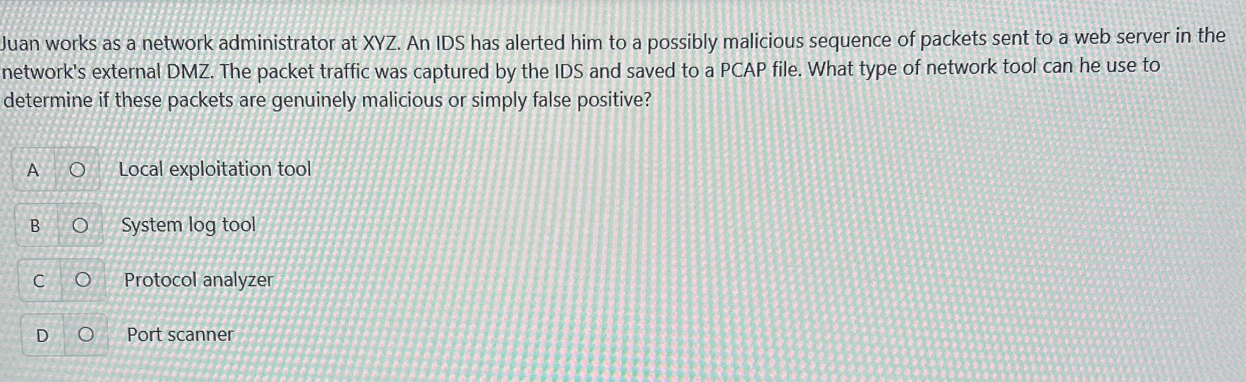 Juan works as a network administrator at XYZ . An