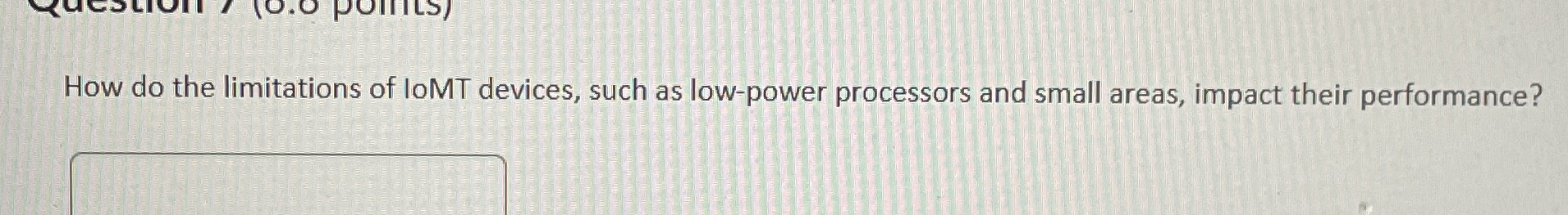 How do the limitations of loMT devices, such as