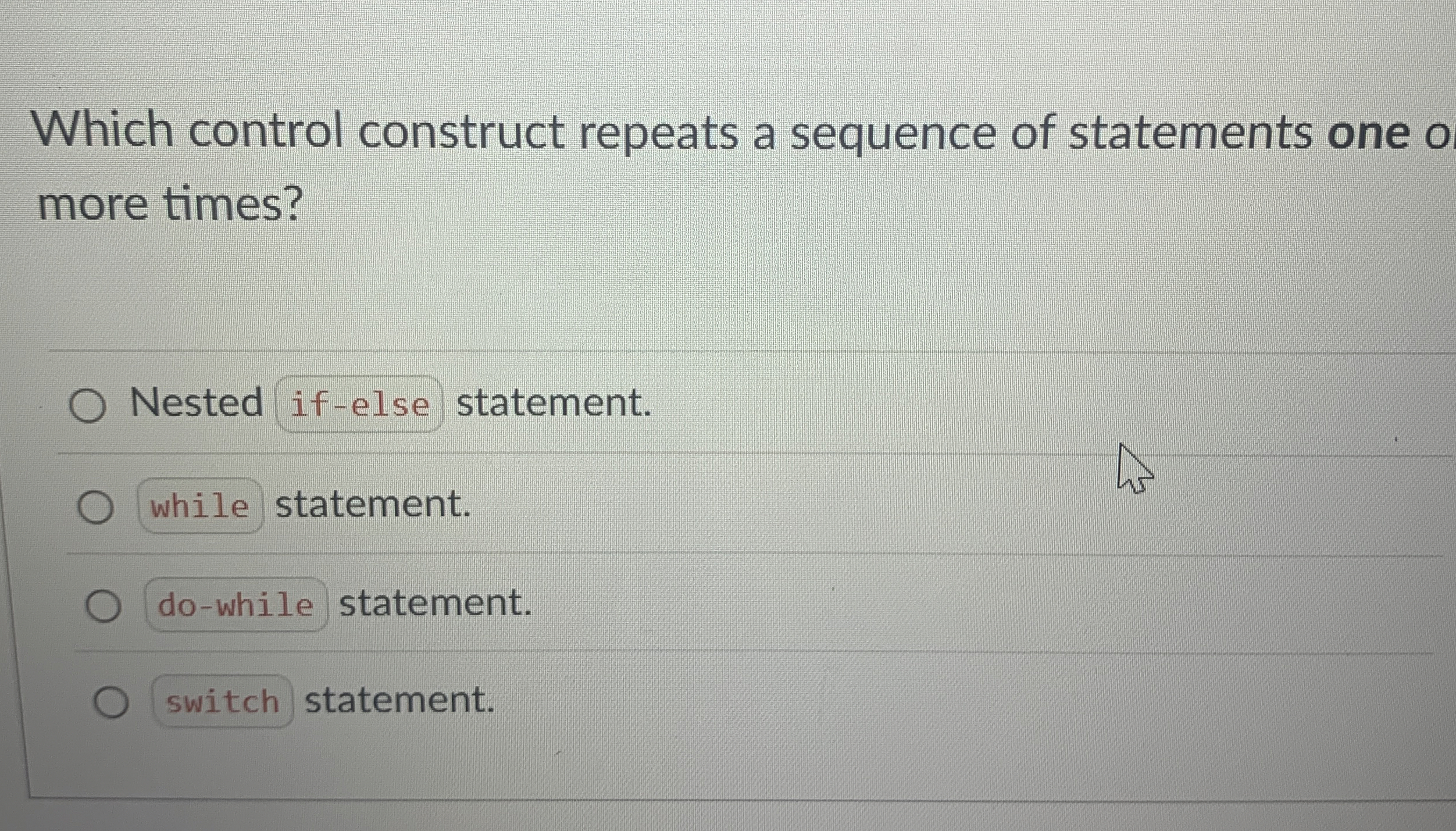 Which control construct repeats a sequence of