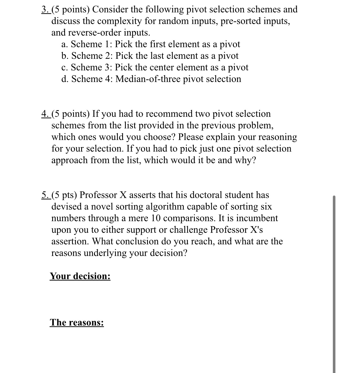 ( 5 points ) Consider the following pivot