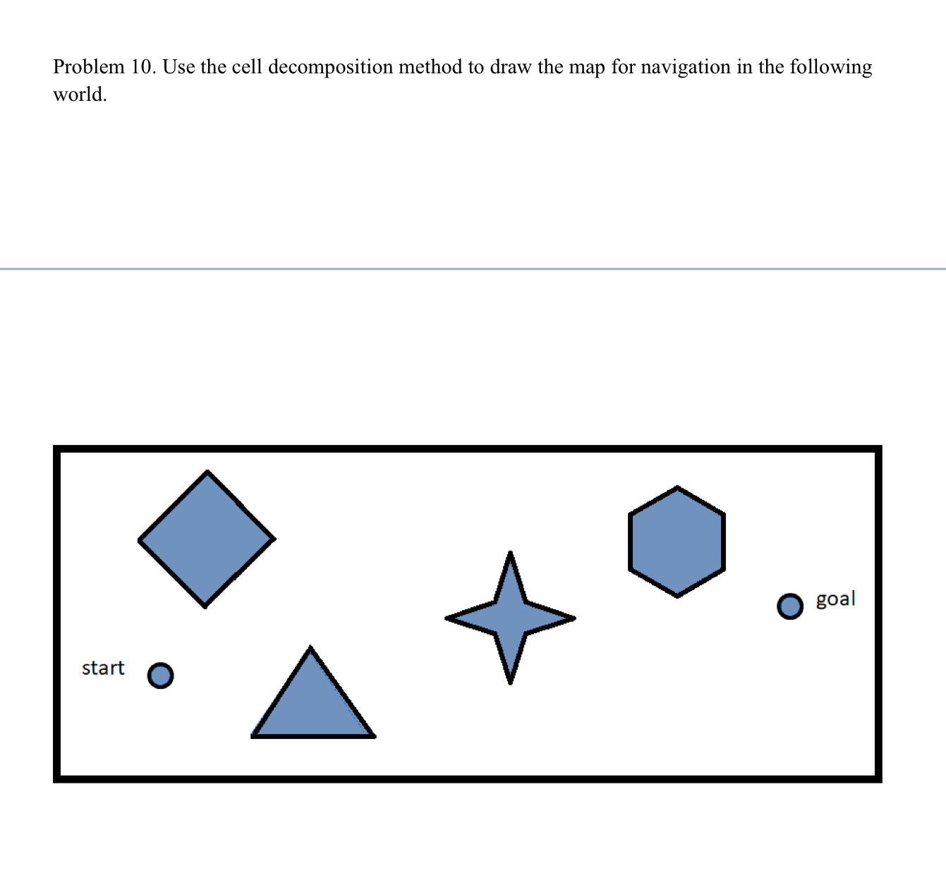 Problem 1 0 . Use the cell decomposition method