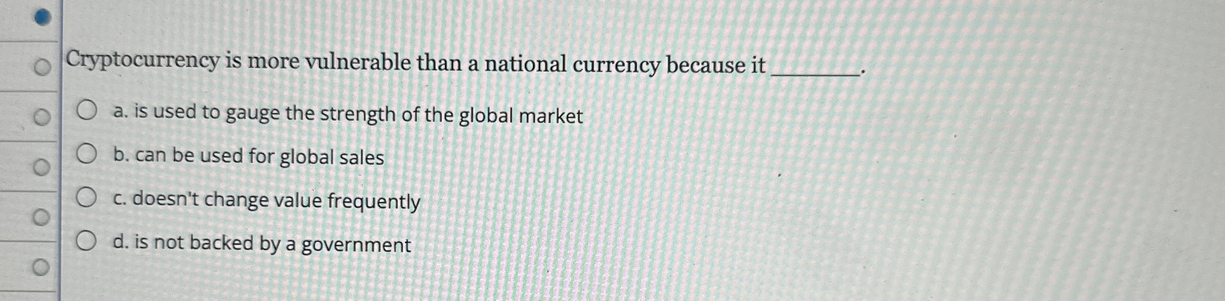 Cryptocurrency is more vulnerable than a national