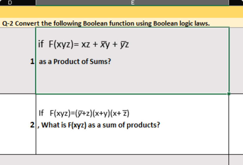 Q - 2 Convert the following Boolean function