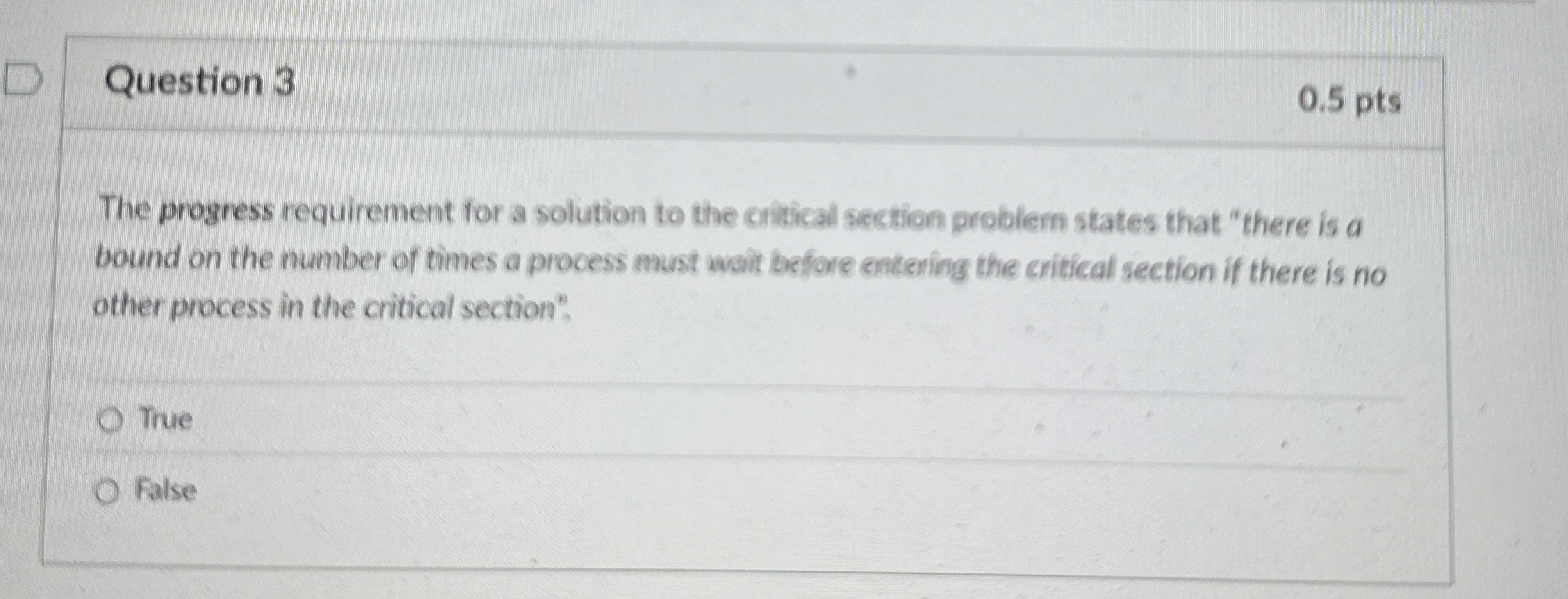 Question 3 The progress requirement for a