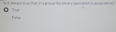 Is it always true that in a group the binary