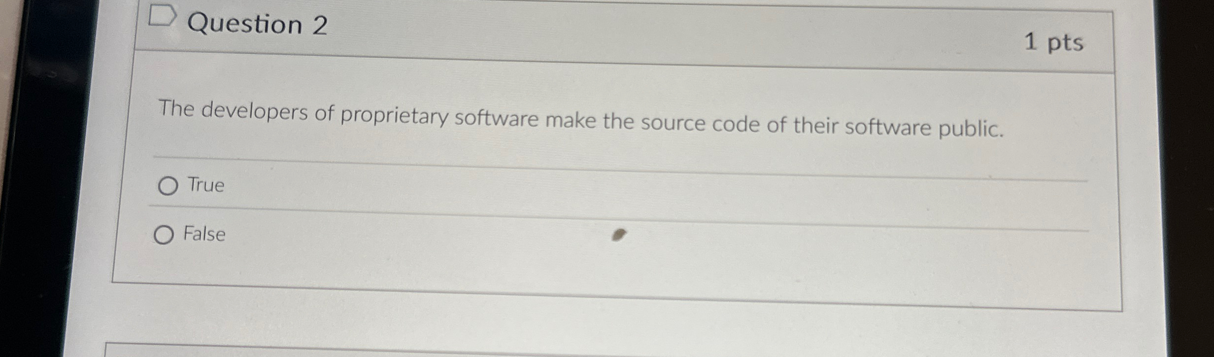 Question 2 The developers of proprietary software
