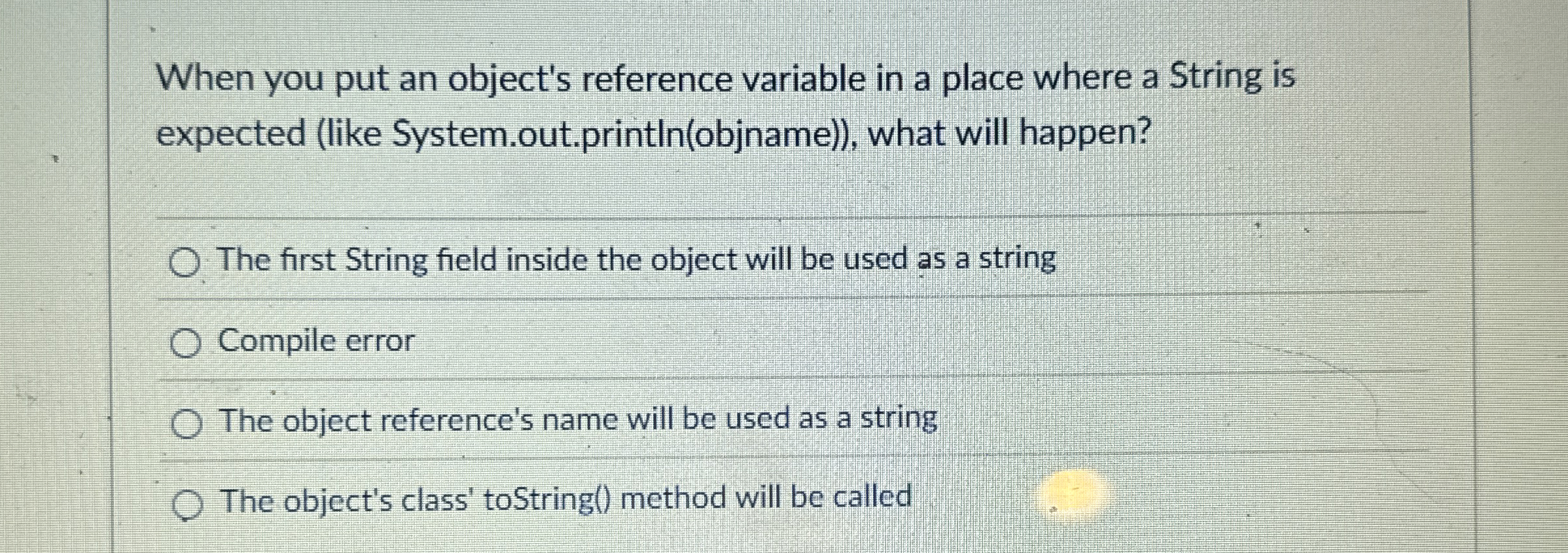 When you put an object's reference variable in a