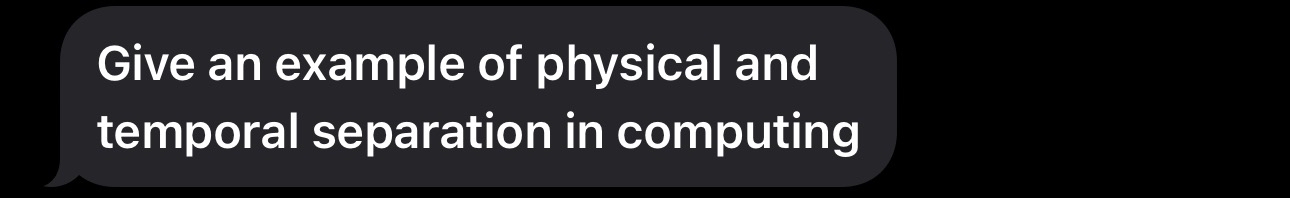 Give an example of physical and temporal