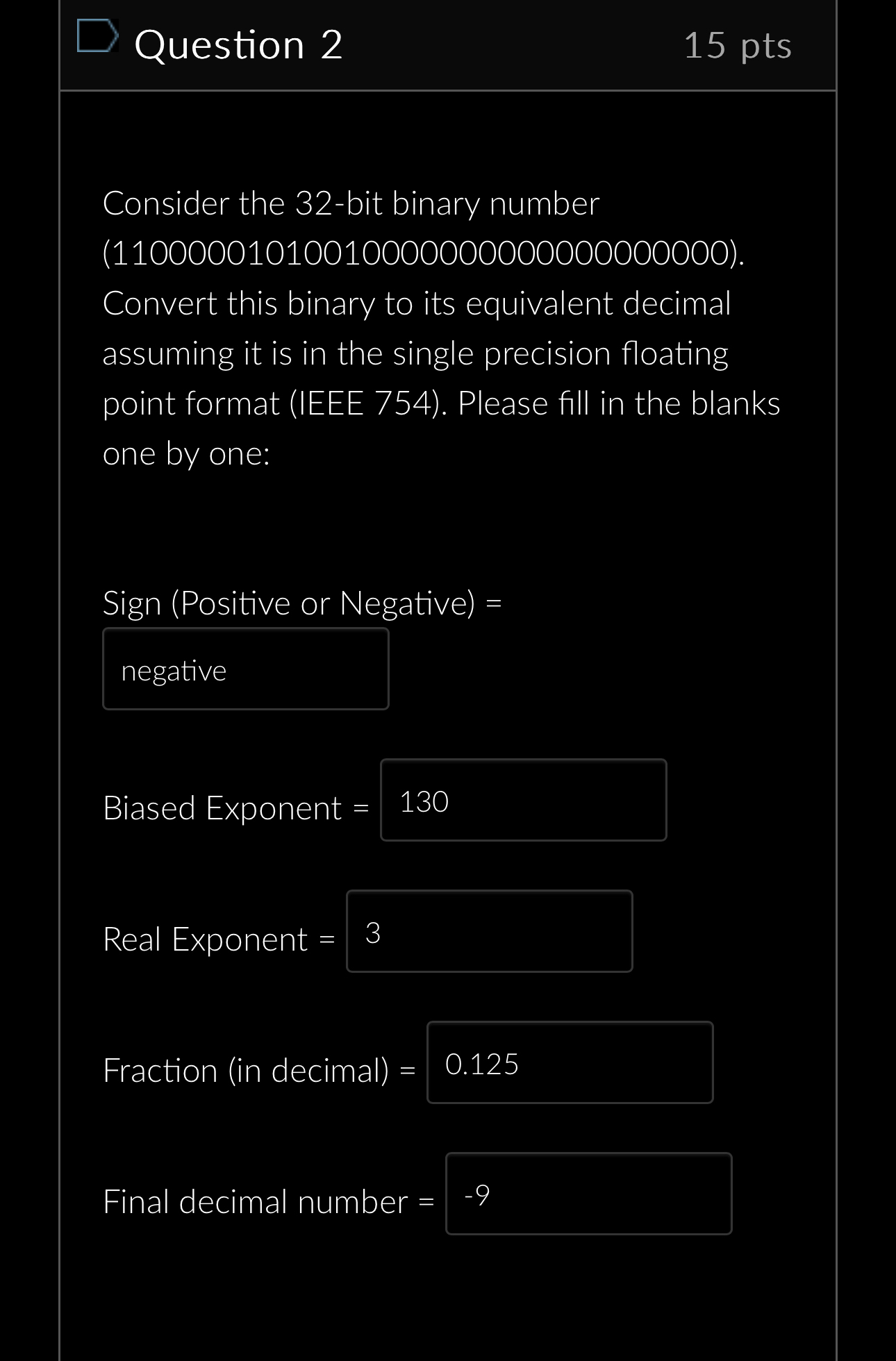 Question 2 Consider the 3 2 - bit binary number (