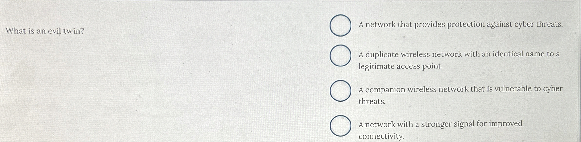 What is an evil twin? A network that provides