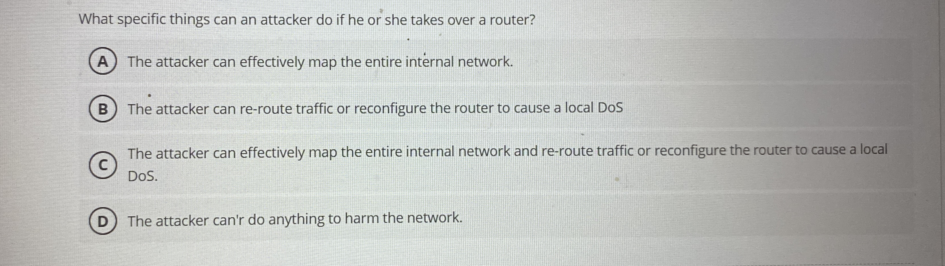 What specific things can an attacker do if he or