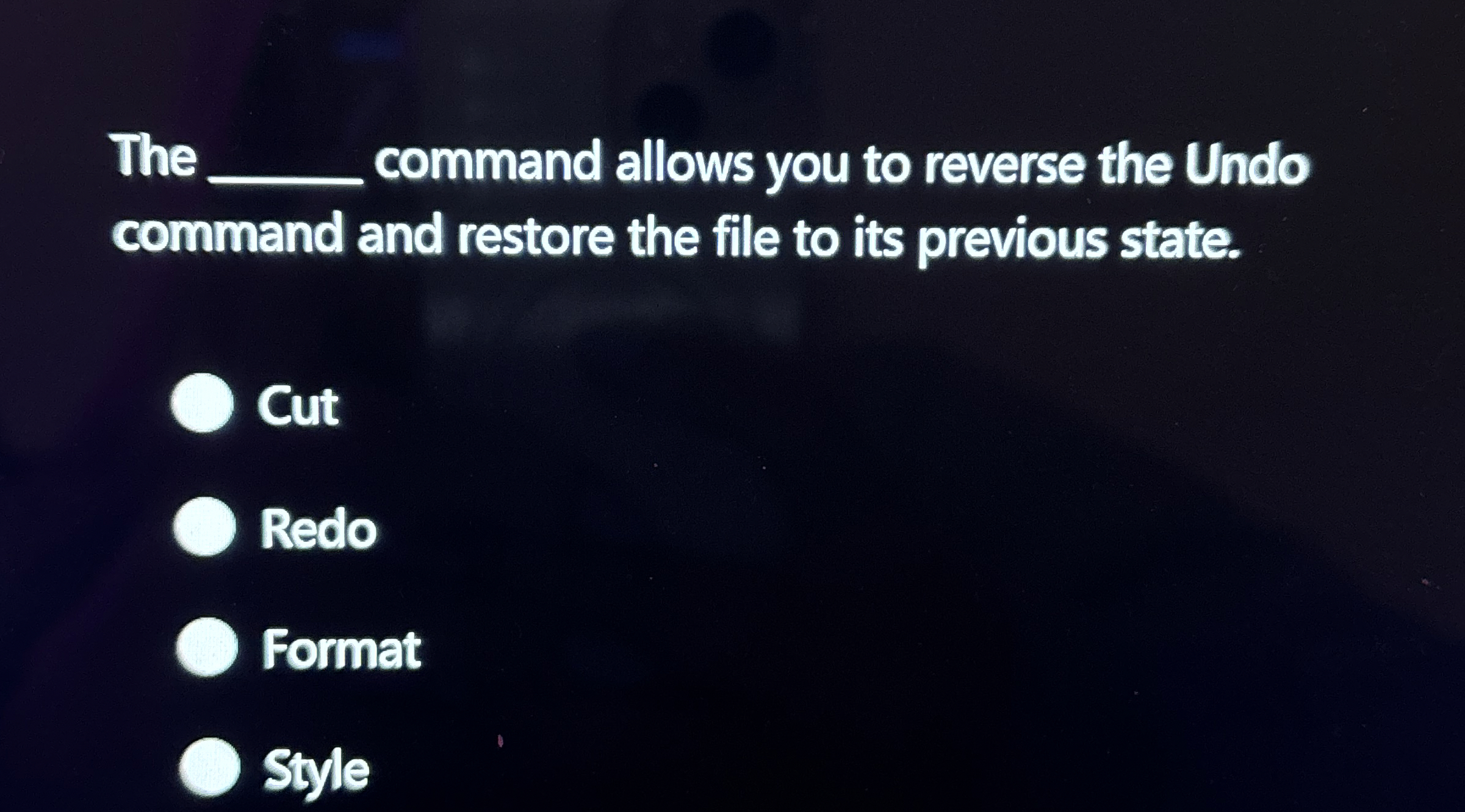 The command allows you to reverse the Undo