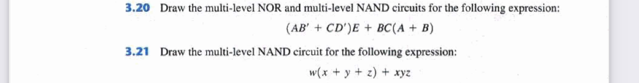 3 . 2 0 Draw the multi - level NOR and multi -