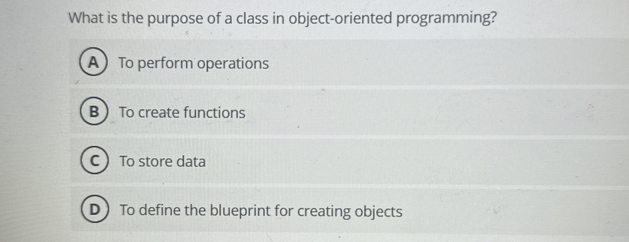 What is the purpose of a class in object -