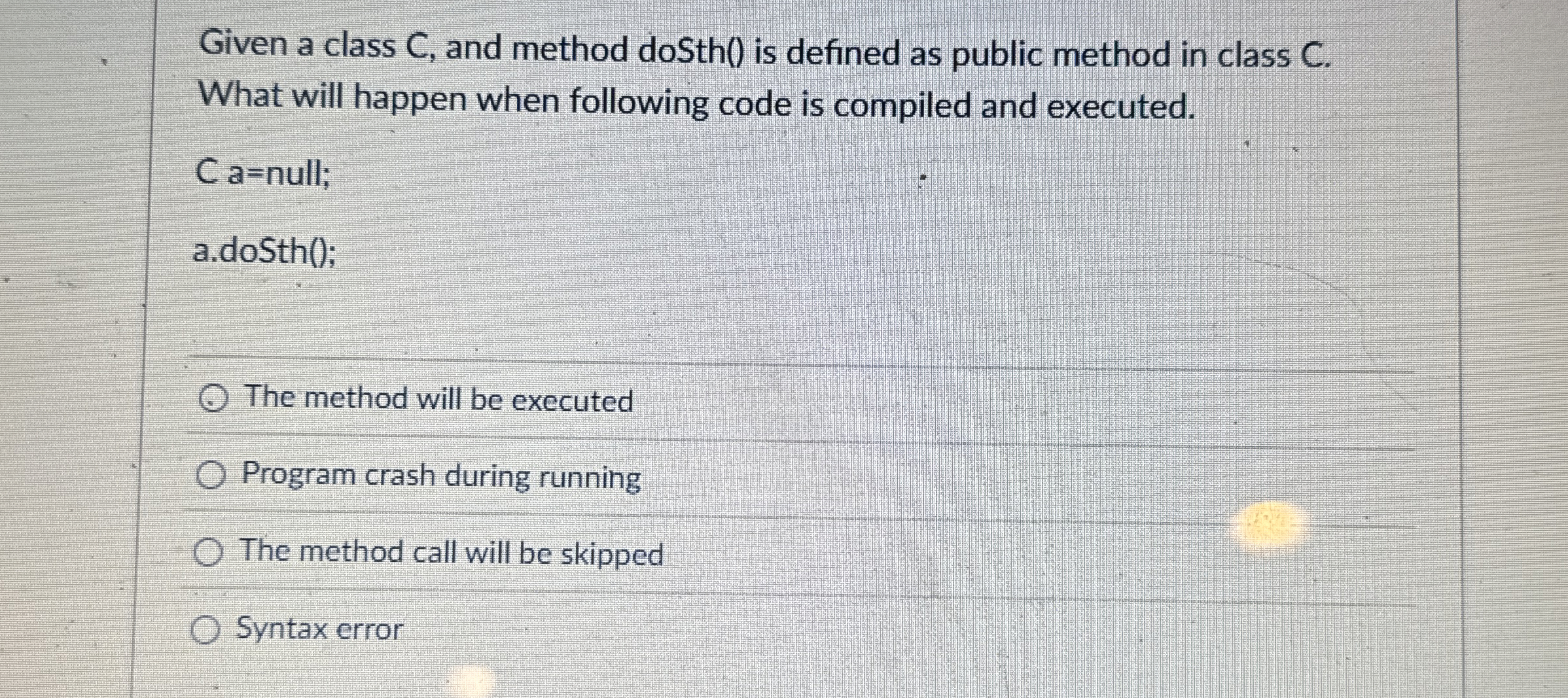 Given a class C , and method doSth ( ) is defined