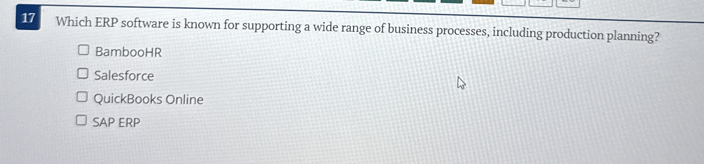 1 7 Which ERP software is known for supporting a